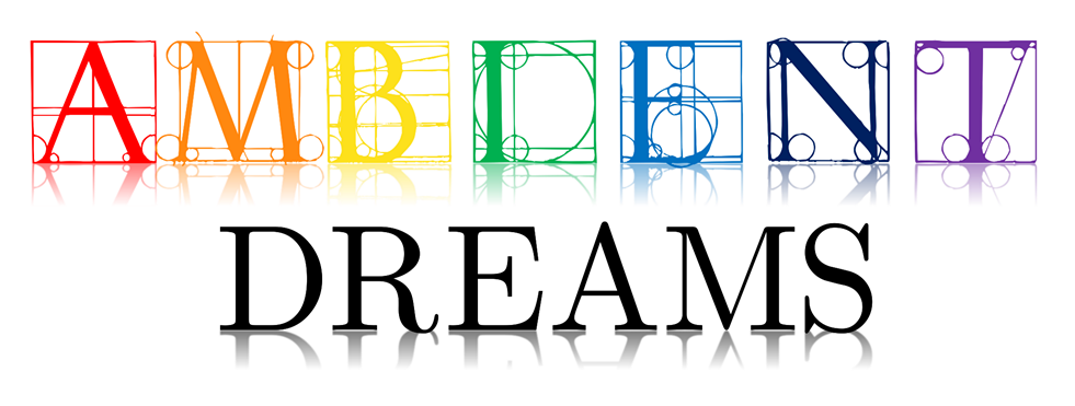 Ambient Dreams